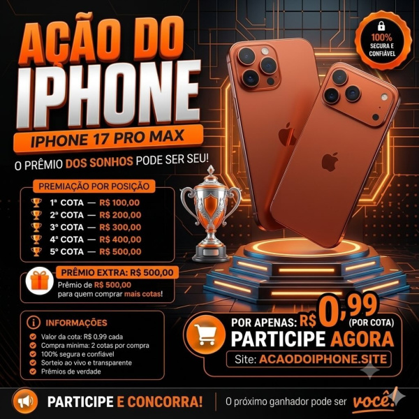 📱 iPhone 17 Pro Max 💰 + Cota Premiada de R$1.000 no Pix