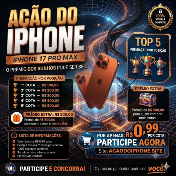 📱 iPhone 17 Pro Max 💰 + Cota Premiada de R$1.000 no Pix